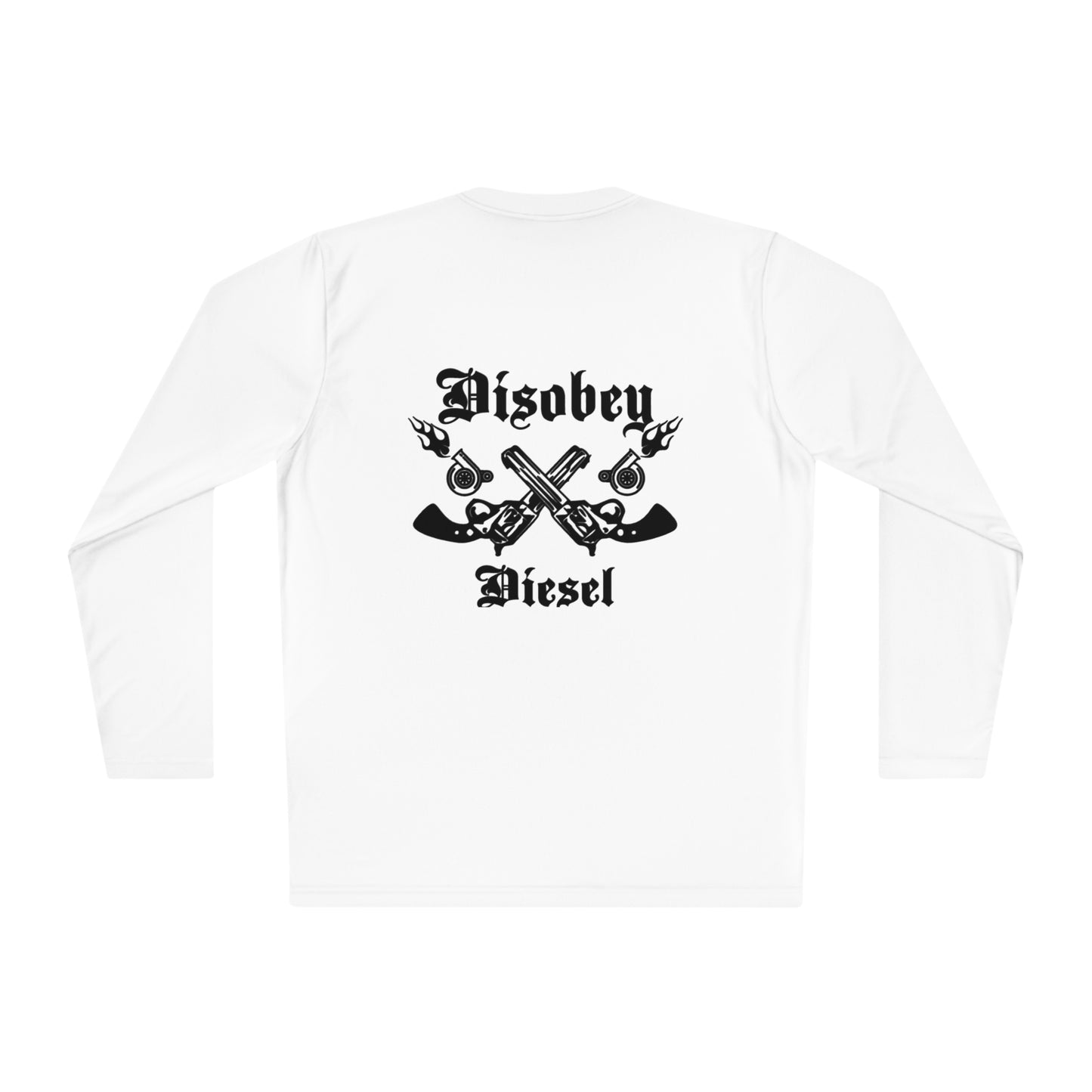 Unisex Disobey Diesel Long Sleeve